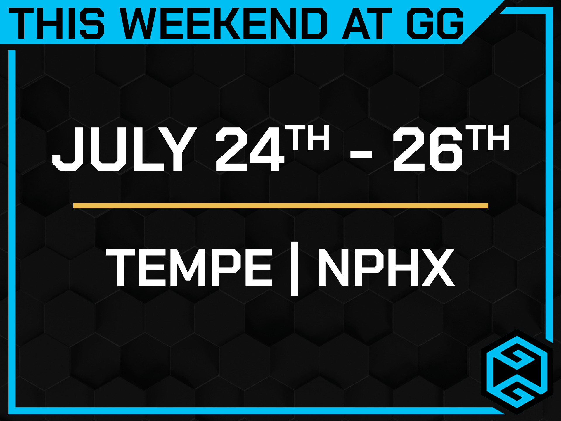 This Weekend at GG: 7/24-7/26