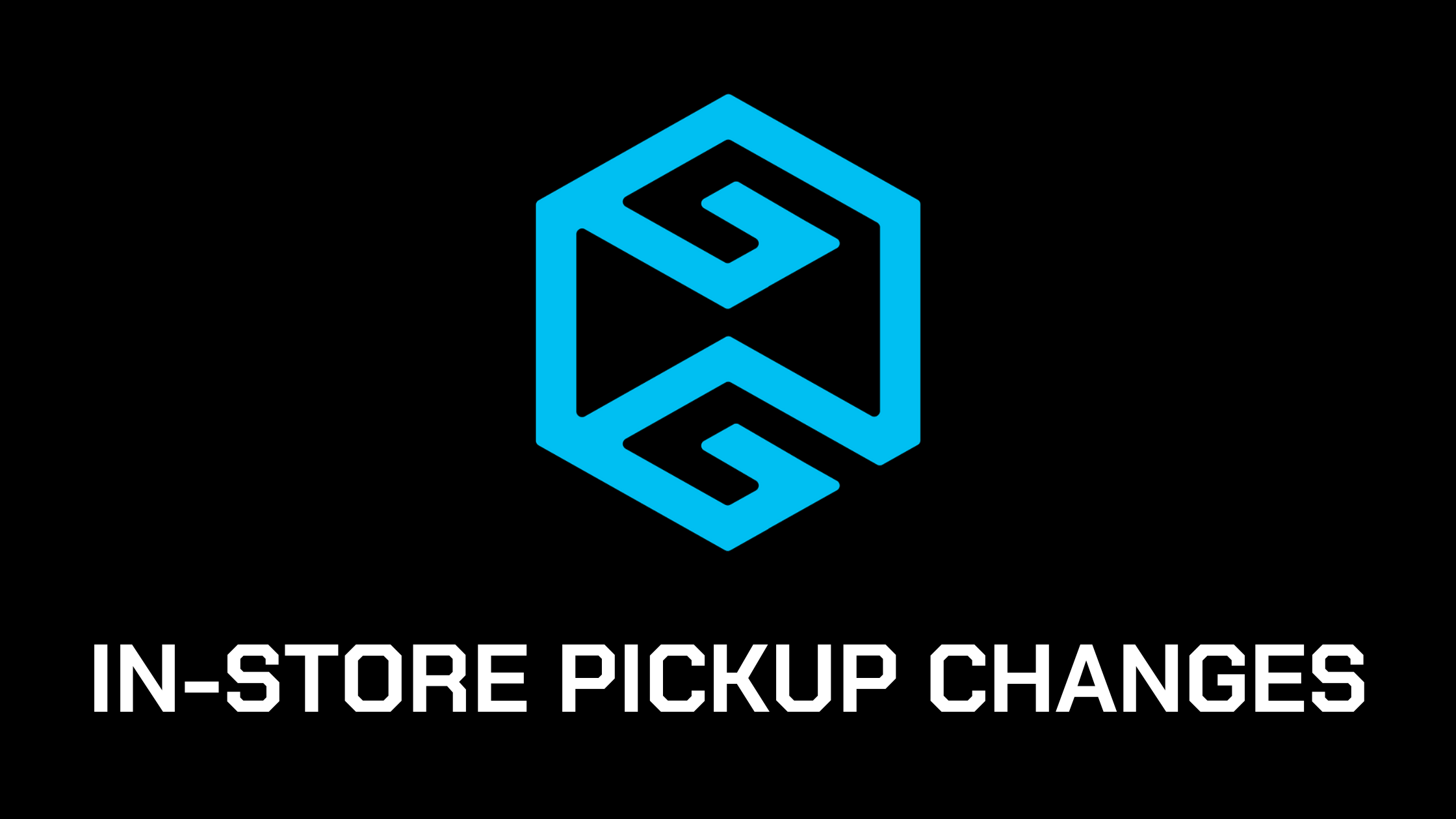 New In-Store Pickup Processes