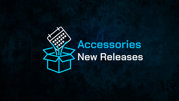 Accessories New Releases