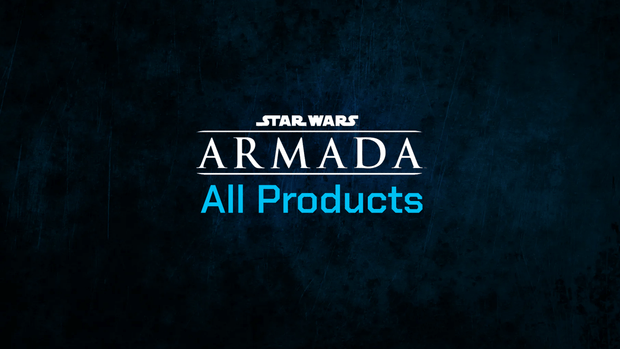 Star Wars Armada All Products