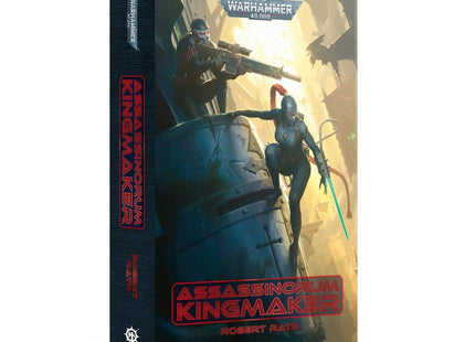 Gamers Guild AZ Black Library Black Library: Assassinorum: Kingmaker (PB) Games-Workshop