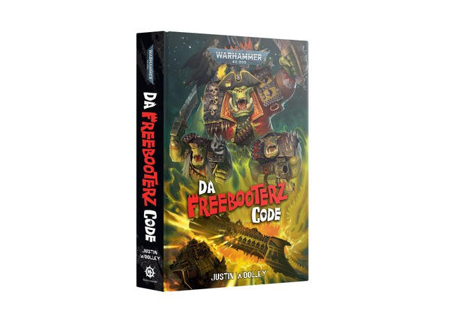 Gamers Guild AZ Black Library Black Library: Da Freebooterz Code (HB) Games-Workshop