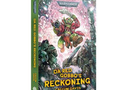 Gamers Guild AZ Black Library Black Library: Da Red Gobbo's Reckoning (HB) (Pre-Order) Games-Workshop