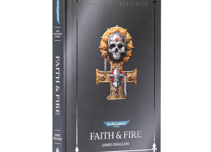 Gamers Guild AZ Black Library Black Library: Faith and Fire - Anniversary Edition (HB) (Pre-Order) Games-Workshop