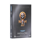 Gamers Guild AZ Black Library Black Library: Faith and Fire - Anniversary Edition (HB) (Pre-Order) Games-Workshop