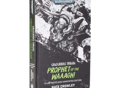 Gamers Guild AZ Black Library Black Library: Ghazghkull Thraka - Prophet of the Waaagh! (Pre-Order) Games-Workshop