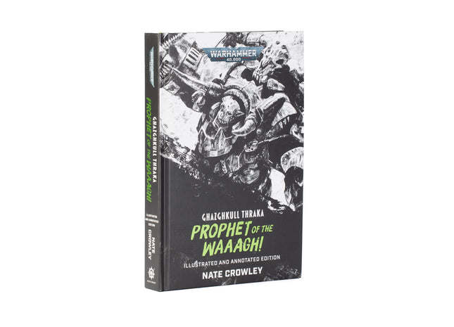 Gamers Guild AZ Black Library Black Library: Ghazghkull Thraka - Prophet of the Waaagh! (Pre-Order) Games-Workshop
