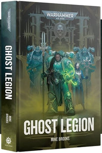 Gamers Guild AZ Black Library Black Library: Ghost Legion (HB) (Pre-Order) Games-Workshop