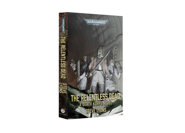 Gamers Guild AZ Black Library Black Library: The Relentless Dead (PB) (Pre-Order) Games-Workshop
