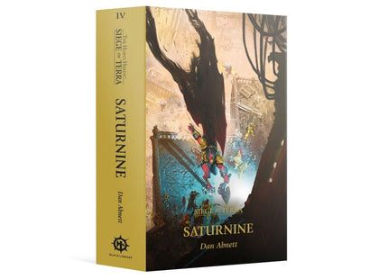 Gamers Guild AZ Black Library Horus Heresy: Siege of Terra Book 4: Saturnine (PB) Games-Workshop