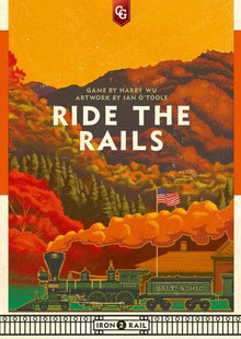 Gamers Guild AZ Capstone Games Iron Rail: 2 - Ride the Rails PHD