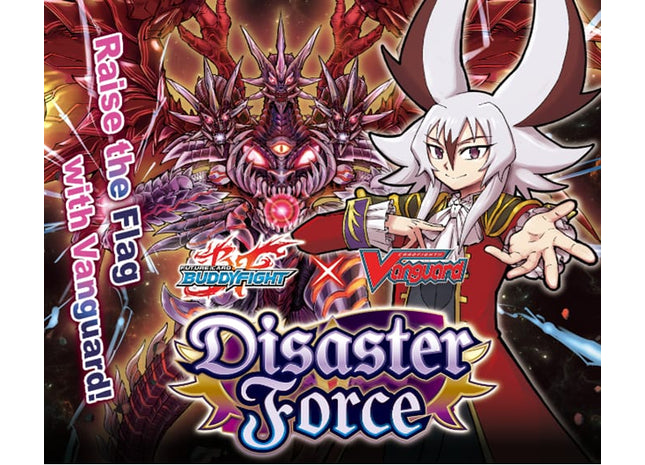 Gamers Guild AZ Cardfight!! Vanguard Cardfight!! Vanguard: Future Card Buddyfight - Disaster Force Display Box (Pre-Order) YY Card World