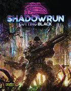 Gamers Guild AZ Catalyst Game Labs Shadowrun RPG: 6th Edition - Cutting Black AGD