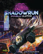 Gamers Guild AZ Catalyst Game Labs Shadowrun RPG: 6th Edition - Double Clutch AGD