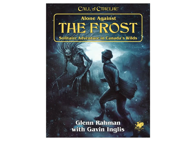 Gamers Guild AZ Chaosium Call of Cthulhu: Solo Adventure - Alone Against the Frost ACD Distribution