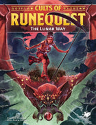 Gamers Guild AZ Chaosium RuneQuest RPG: Cults of RuneQuest - The Lunar Way AGD