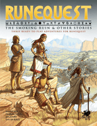 Gamers Guild AZ Chaosium RuneQuest RPG: The Smoking Ruin and Other Stories AGD