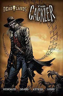 Gamers Guild AZ Deadlands Cackler Graphic Novel (Limited Edition Hardcover) Studio 2