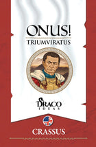 Gamers Guild AZ Draco Ideas Onus! Army XVII: Crassus (Pre-order) Quartermaster Direct