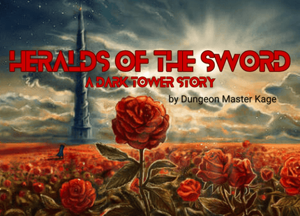 Gamers Guild AZ Event Tickets Kage's RPG Room - Strange Worlds Series: Heralds of the Sword / Stephen King's Dark Tower Prequel Gamers Guild AZ