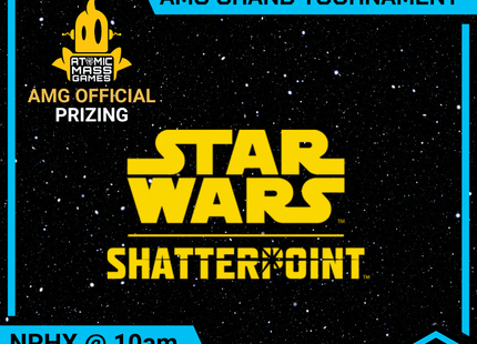 Gamers Guild AZ Event Tickets NPHX - 1/16-1/17 @ 10am - Star Wars Shatterpoint Grand Tournament (Official AMG sponsored event) Gamers Guild AZ