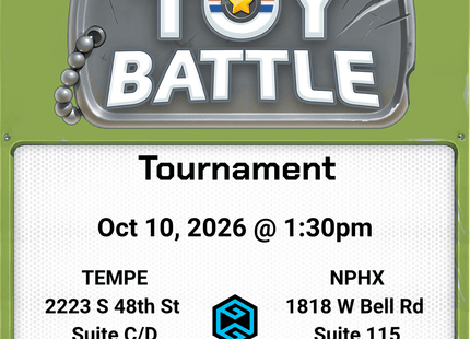 Gamers Guild AZ Event Tickets NPHX - 10/10 @ 1:30 PM - Toy Battle Tournament Gamers Guild AZ