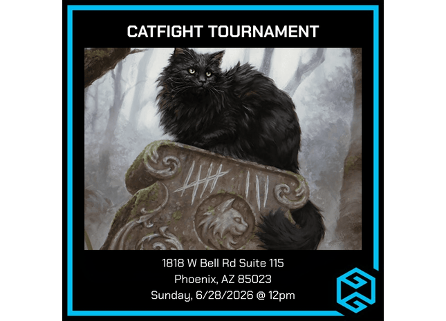 Gamers Guild AZ Event Tickets NPHX - 6/28 @ 12pm - MTG Catfight Gamers Guild AZ