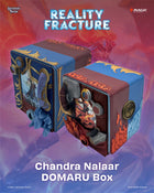 Gamers Guild AZ Gatherers' Tavern Gatherers' Tavern: Magic the Gathering | Reality Fracture: Domaru Deck Box - Chandra Nalaar (Pre-Order) Southern Hobby
