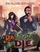 Gamers Guild AZ Grey Fox Games Run Fight or Die: Reloaded 5-6 Player Expansion GTS