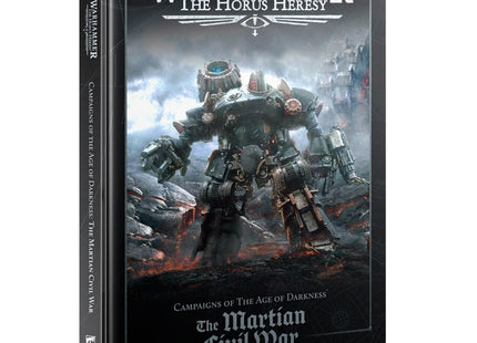 Gamers Guild AZ Horus Heresy Horus Heresy: Campaigns of The Age of Darkness - The Martian Civil War (HB) Games-Workshop
