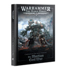 Gamers Guild AZ Horus Heresy Horus Heresy: Campaigns of The Age of Darkness - The Martian Civil War (HB) Games-Workshop