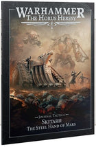 Gamers Guild AZ Horus Heresy Horus Heresy: Journal Tactica - Skitarii: Steel Hand of Mars (Pre-Order) Games-Workshop