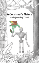 Gamers Guild AZ Indie Press Revolution A Construct's Nature RPG (Pre-Order) Indie Press Revolution