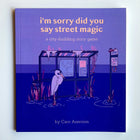 Gamers Guild AZ Indie Press Revolution I'm Sorry Did You Say Street Magic Heart of the Deernicorn