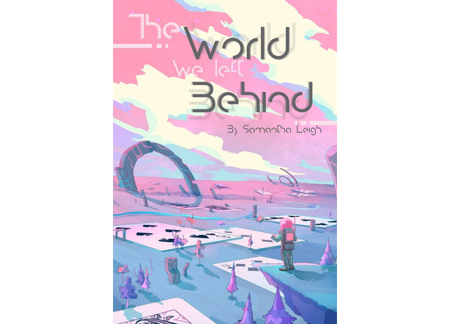 Gamers Guild AZ Indie Press Revolution The World We Left Behind Indie Press Revolution