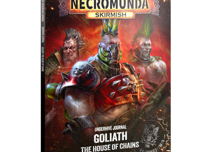 Gamers Guild AZ Necromunda Necromunda: Underhive Journal: Goliath – The House of Chains (Pre-Order) Games-Workshop