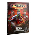 Gamers Guild AZ Necromunda Necromunda: Underhive Journal: Goliath – The House of Chains (Pre-Order) Games-Workshop