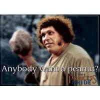Gamers Guild AZ Novelties Magnet: Princess Bride Anybody Want A Peanut Ata-Boy Inc