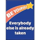 Gamers Guild AZ Novelties Magnet: WTIA Be Yourself Ata-Boy Inc