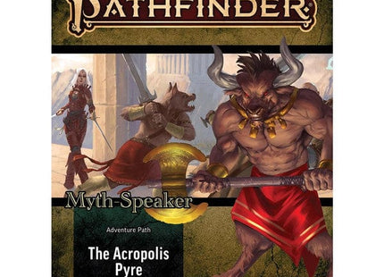Gamers Guild AZ Paizo Pathfinder 2E: Adventure Path: The Acropolis Pyre Myth-Speaker 1/3 (Pre-Order) ACD Distribution