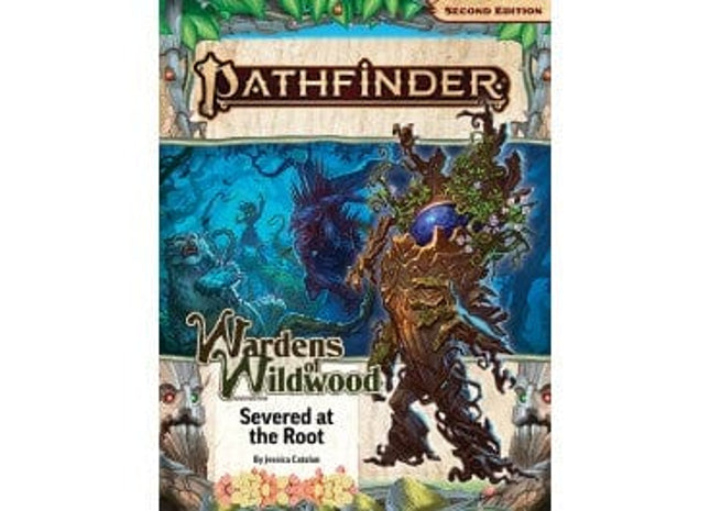 Gamers Guild AZ Paizo Pathfinder Adventure Path: Severed at the Root (Pre-Order) Southern Hobby