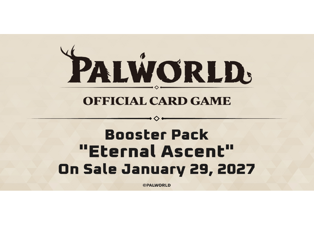Gamers Guild AZ Palworld OCG Palworld OCG: Eternal Ascent Booster Box (Pre-Order) YY Card World
