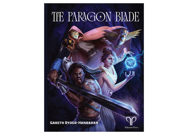 Gamers Guild AZ Pelgrane Press The Paragon Blade (Pre-Order) ACD Distribution