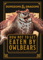 Gamers Guild AZ Penguin Random House Dungeons & Dragons: How Not To Get Eaten By Owlbears AGD