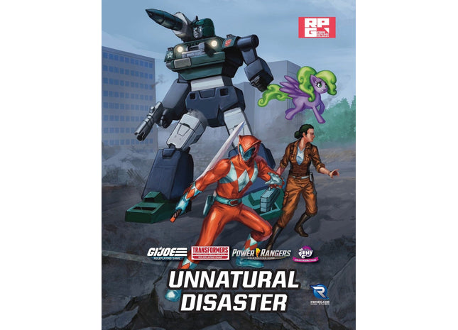 Gamers Guild AZ Renegade Game Studios G.I. JOE, Transformers, Power Rangers, and My Little Pony RPGs: Unnatural Disaster Renegade Game Studios