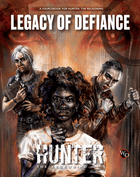 Gamers Guild AZ Renegade Game Studios Hunter: The Reckoning (5E) RPG: Legacy of Defiance (Pre-Order) AGD