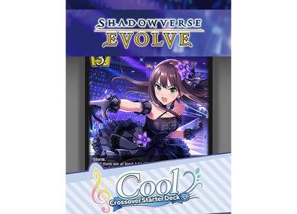 Gamers Guild AZ Shadowverse Evolve Shadowverse Evolve: Crossover Starter Deck: The Idolm@ster Cinderella Girls: Cool Discontinue