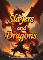Gamers Guild AZ Snakes and Hawks Slayers and Dragons (Pre-Order) Quartermaster Direct