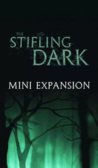 Gamers Guild AZ Sophisticated Cerberus Games The Stifling Dark: Mini Expansion (Pre-Order) GTS