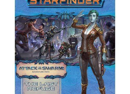 Gamers Guild AZ Starfinder Starfinder RPG: Adventure Path- #20 The Last Refuge (Attack of the Swarm 2 of 6) Southern Hobby